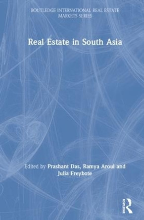 Real Estate in South Asia by Prashant Das 9780815378082