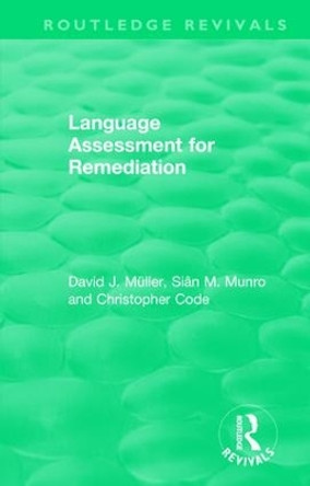 Language Assessment for Remediation (1981) by David J Muller 9780815379638