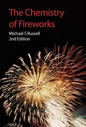 The Chemistry of Fireworks by Michael S. Russell 9780854041275