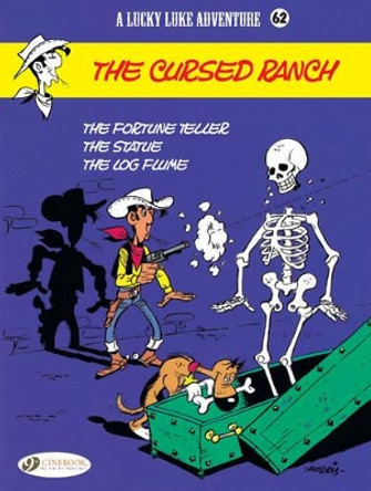 Lucky Luke Vol.62: the Cursed Ranch by Jean Leturgie 9781849183208