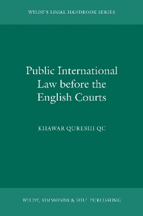 Public International Law before the English Courts by Khawar Qureshi 9780854901951