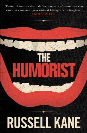 The Humorist by Russell Kane 9780857209252