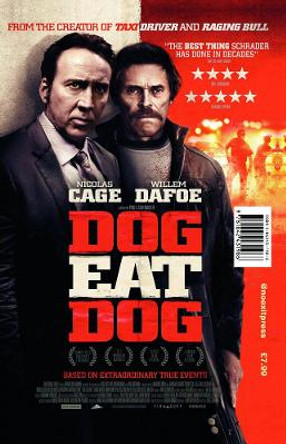 Dog Eat Dog (film Tie-in) by Edward Bunker 9780857301147