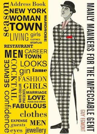 Manly Manners For The Impeccable Gent by Guy Egmont 9780859655453