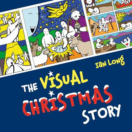 The Visual Christmas Story by Ian Long 9780857467430 The Visual Christmas Story by Ian Long 9780857467430