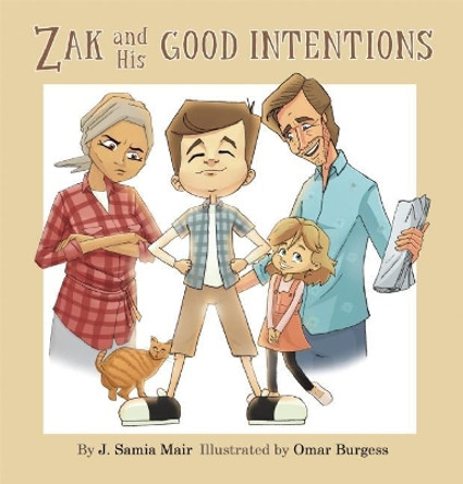 Zak and His Good Intentions by J. Samia Mair 9780860377177