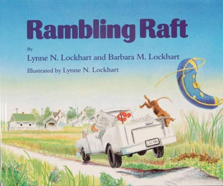 Rambling Raft by Lynne Lockhar 9780870333927