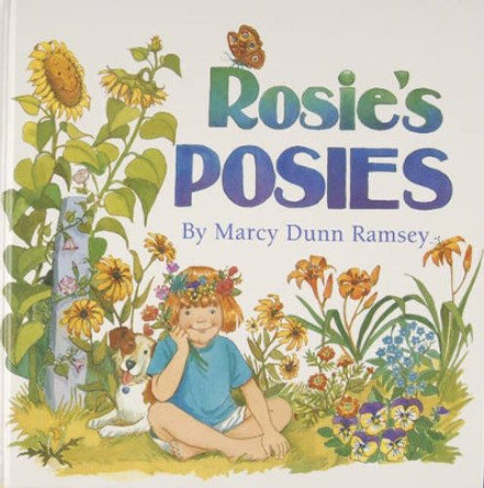 Rosieas Posies by Marcy Dunn Ramsey 9780870334726