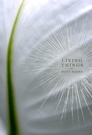 Living Things by Matt Rader 9780889712232