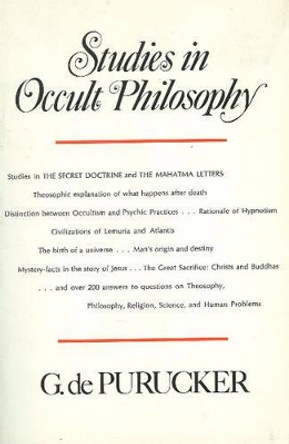 Studies in Occult Philosophy by G. de Purucker 9780911500530