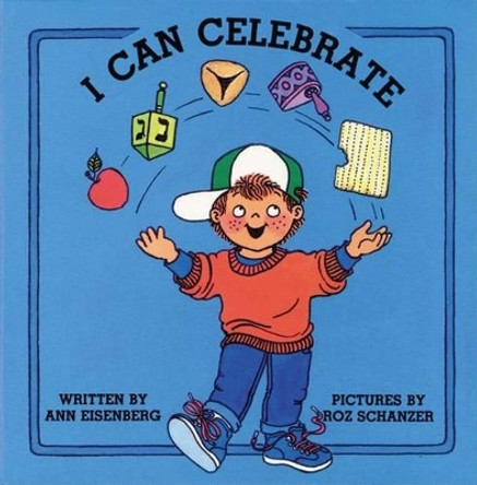 I Can Celebrate by Ann Eisenberg 9780930494933