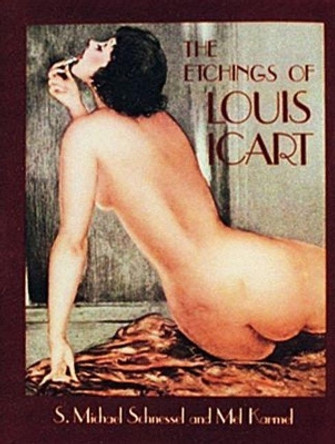 Etchings of Louis Icart by S. Michael Schnessel 9780916838645