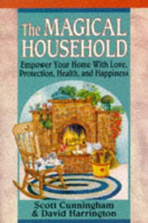 The Magical Household by Scott Cunningham 9780875421247