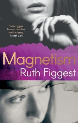 Magnetism by Ruth Figgest 9780995590069