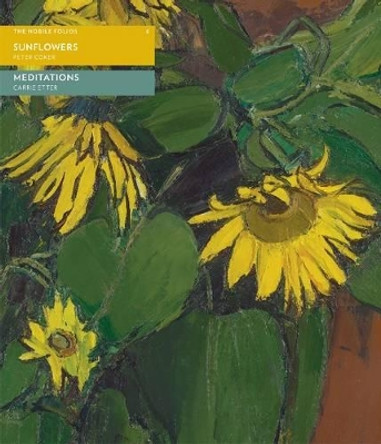 Sunflowers / Meditations by Peter Coker 9780956992024