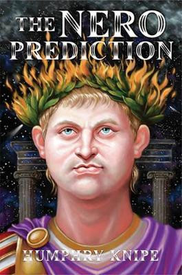 The Nero Prediction by Humphry Knipe 9780976082224
