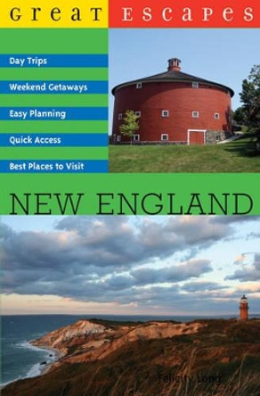 Great Escapes: New England by Felicity Long 9780881508680