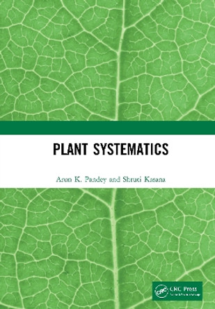 Plant Systematics by Arun K. Pandey 9781032024660