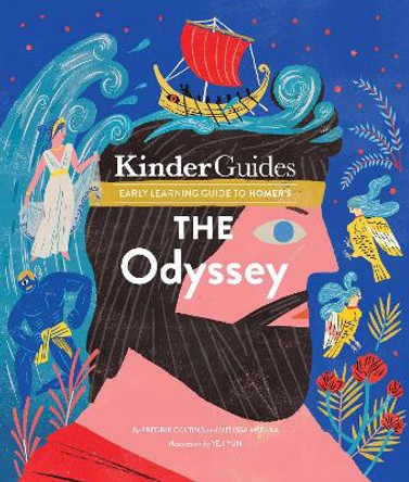 Kinderguides early learning guide to Homer's The Odyssey by Melissa Medina 9780998820514