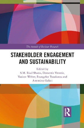 Stakeholder Engagement and Sustainability by S.M.Riad Shams 9781032084633
