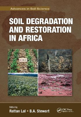 Soil Degradation and Restoration in Africa by Rattan Lal 9781032091358