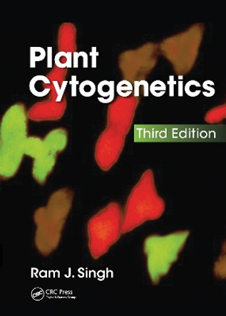 Plant Cytogenetics by Ram J. Singh 9781032097503