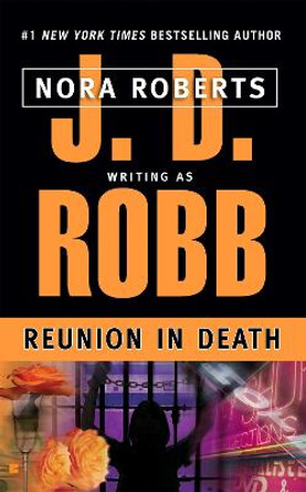 Reunion in Death by J. D. Robb