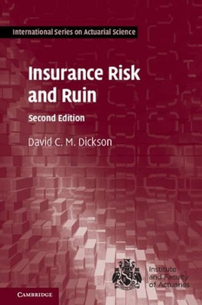 Insurance Risk and Ruin by David C. M. Dickson 9781107154605