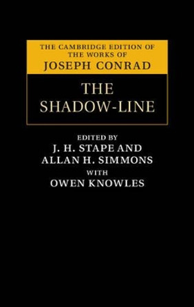 The Shadow-Line: A Confession by Joseph Conrad 9781107024427