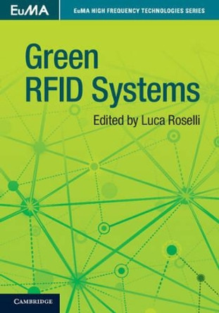 Green RFID Systems by Luca Roselli 9781107030404