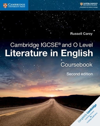 Cambridge IGCSE (R) and O Level Literature in English Coursebook by Russell Carey 9781108439916