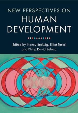 New Perspectives on Human Development by Nancy Budwig 9781107531826