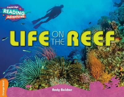 Life on the Reef Orange Band by Andy Belcher 9781107560222