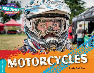 Cambridge Reading Adventures Motorcycles Turquoise Band Andy Belcher 9781107576247