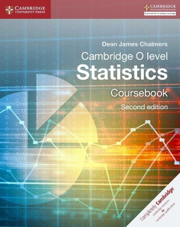 Cambridge O-Level Statistics Coursebook by Dean James Chalmers 9781107577039