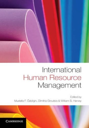 International Human Resource Management by Mustafa Ozbilgin 9781107669543