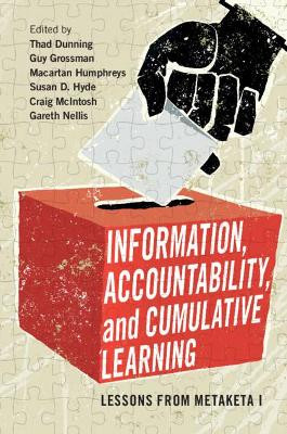 Information, Accountability, and Cumulative Learning: Lessons from Metaketa I by Thad Dunning 9781108435048