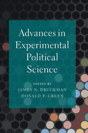 Advances in Experimental Political Science by James Druckman 9781108478502