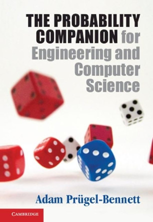 The Probability Companion for Engineering and Computer Science by Adam Prugel-Bennett 9781108727709