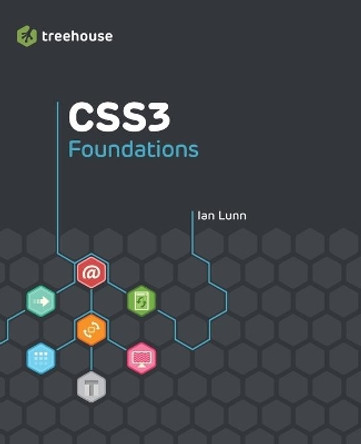 CSS3 Foundations by Ian Lunn 9781118356548