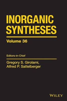 Inorganic Syntheses by Gregory S. Girolami 9781118744871