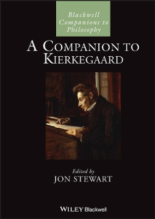 A Companion to Kierkegaard by Dr. Jon Stewart 9781118783818