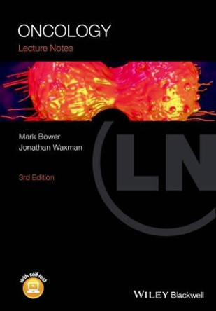 Lecture Notes: Oncology by Mark Bower 9781118842096