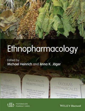 Ethnopharmacology by Michael Heinrich 9781118930748