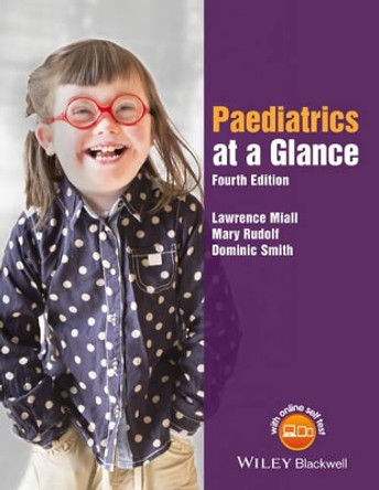 Paediatrics at a Glance by Lawrence Miall 9781118947838