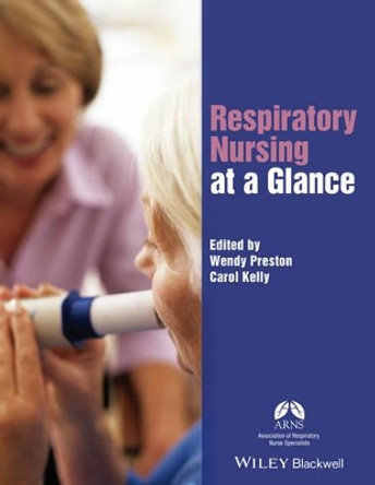 Respiratory Nursing at a Glance by Wendy Preston 9781119048305