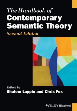 The Handbook of Contemporary Semantic Theory by Shalom Lappin 9781119046820