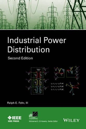 Industrial Power Distribution by Ralph E. Fehr 9781119063346