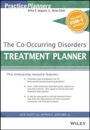 The Co-Occurring Disorders Treatment Planner, with DSM-5 Updates by Arthur E. Jongsma 9781119073192