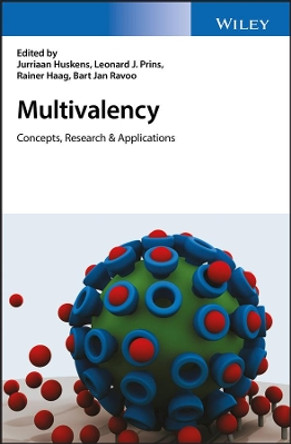 Multivalency: Concepts, Research and Applications by Jurriaan Huskens 9781119143468